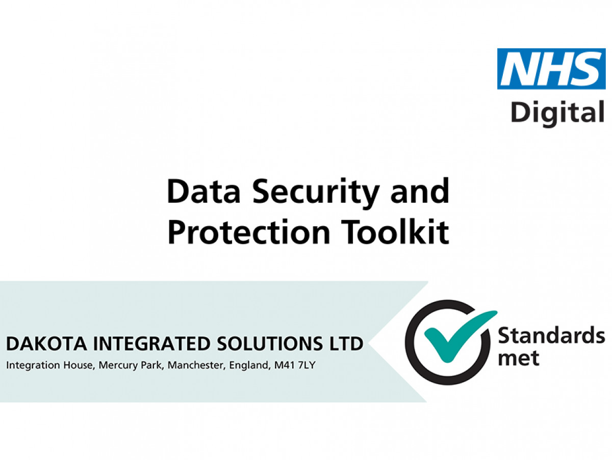 Dakota Meets Required Standards to Achieve NHS Digital Data Security & Protection Toolkit