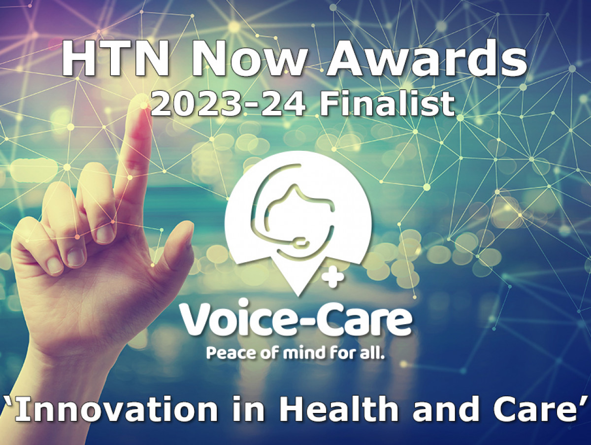 Voice-Care Named as ‘Innovation in Health and Care’ Category Finalist in the HTN Now Awards 2023-24
